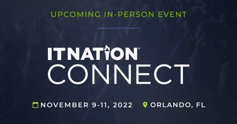 IT Nation Connect event held on November 9-11, 2022 in Orlando, FL