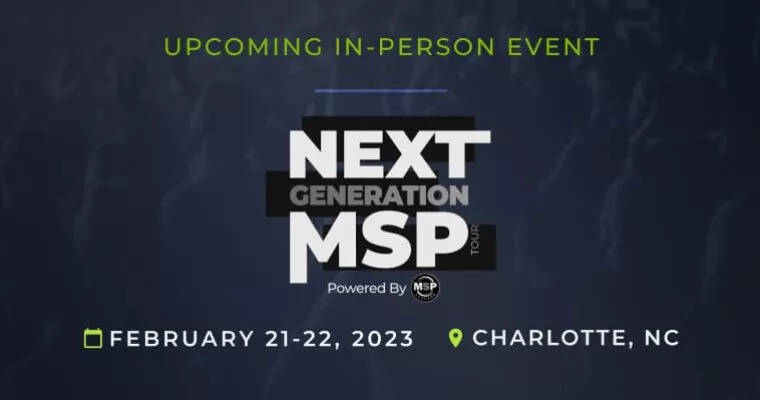 Upcoming Event: Next Generation MSP Tour in Charlotte, NC held February 21-22, 2023