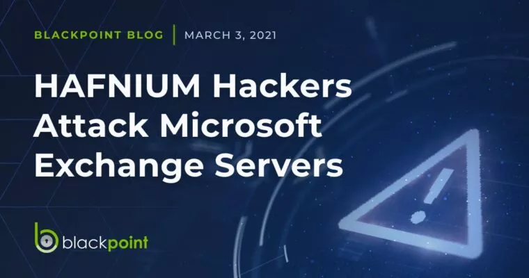 HAFNIUM hackers attack microsoft exchange servers