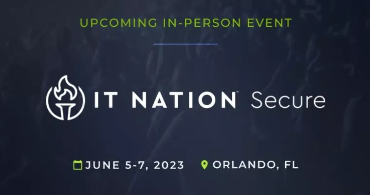 Upcoming Event: IT Nation Secure held in Orlando, Florida