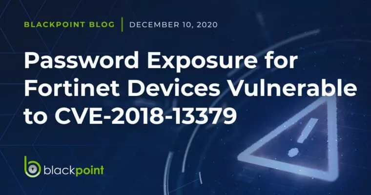 password exposure for fortinet devices vulnerable to CVE-2018-13379