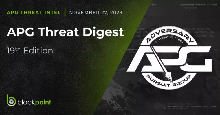 APG Threat Digest 19TH Edition