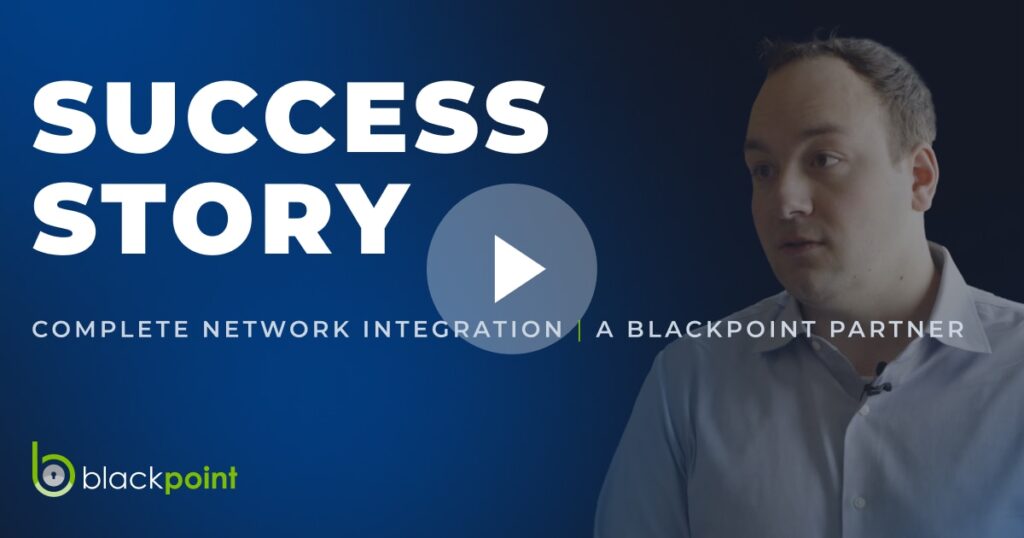 Complete Network Integration Taps Blackpoint for Holistic Security