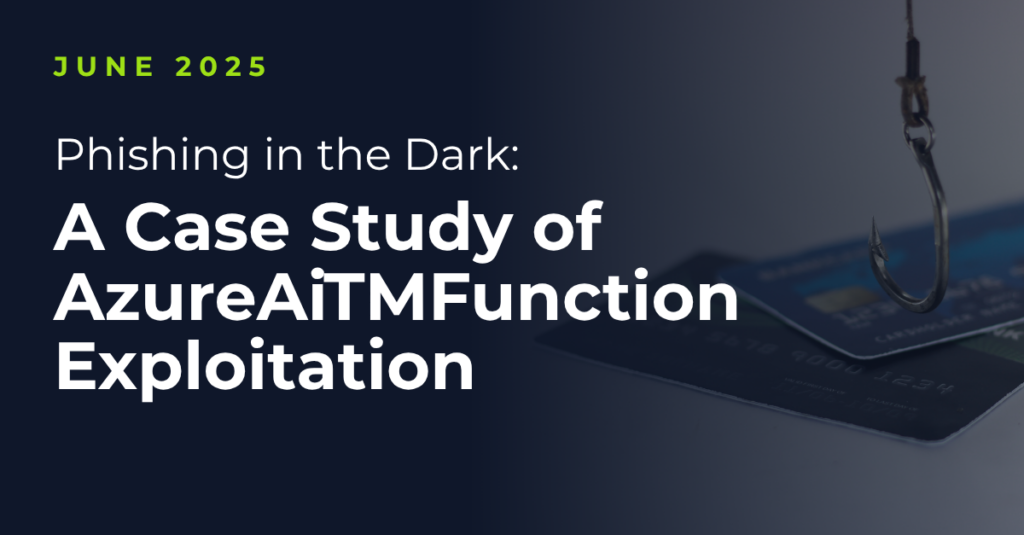 Phishing in the Dark: A Case Study of AzureAiTMFunction Exploitation 
