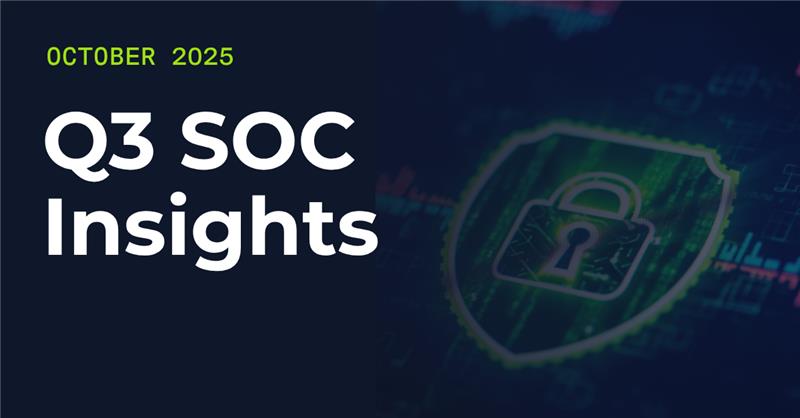 Q3 2025 SOC Insights