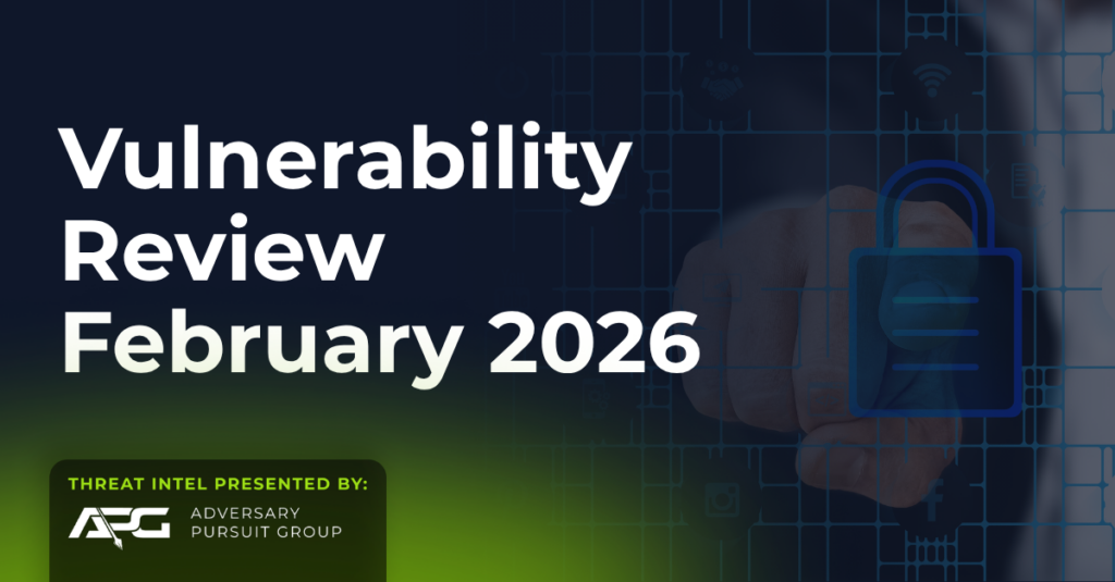 Vulnerability Review – February 2026