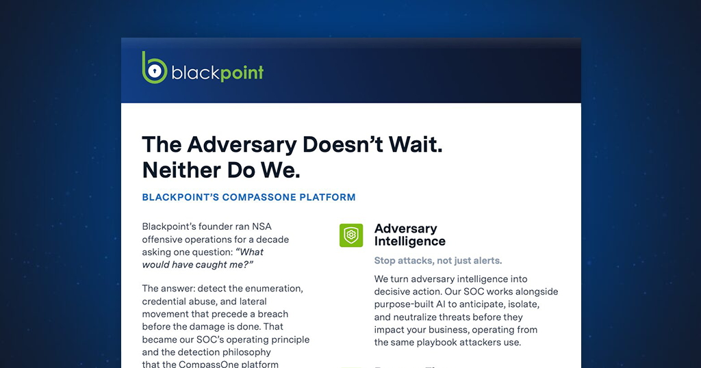 The Adversary Doesn’t Wait. Neither Do We.